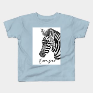 Born free zebra Kids T-Shirt